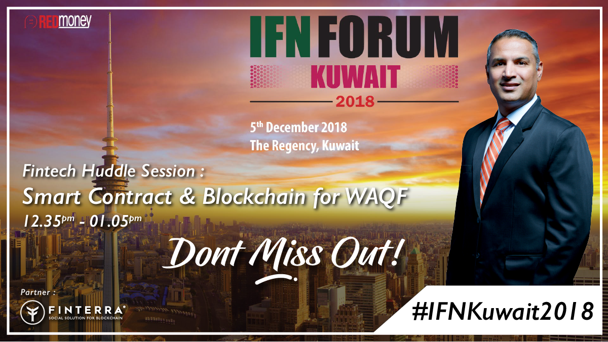 Finterra2u's tweet photo. Be sure to attend the IFN Kuwait Forum and catch our Founder, Hamid Rashid speak on "Blockchain & Smart Contract for the Development of WAQF".
#islamicfintech #IFNKuwait2018 #fintech #blockchain #blockchaintechnology #finterra #gallactic #shariah #waqf #wakaf #kuwait https://t.co/g9R7eY2zrr