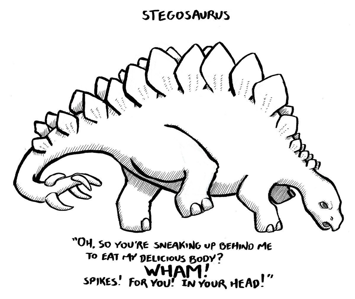 tilde's tweet image. Stegosauruses will always remind me of the best line ever written about dinosaurs ever, by Lore Sjöberg.
It's the final three hours to back our new book at bit.ly/donotbook! Don't miss this opportunity! Miss other opportunities instead!
#dinosaureveryhour