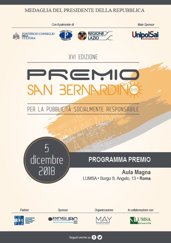 Premio_S_Bernar's tweet photo. Il programma di oggi alla @UniLUMSA
Il Premio al Giovane Pubblicitario assegnato da @Corepla_Riciclo e quello alla migliore campagna Profit e Non Profit.
Chi vincerà tra @BNLBNPParibas_ @Ceres @Sorgenia #Chicco @ActionAidItalia @amrefit @emergency_ong @FAREXBENE?
#PSB2018 https://t.co/Raa48rfgkg