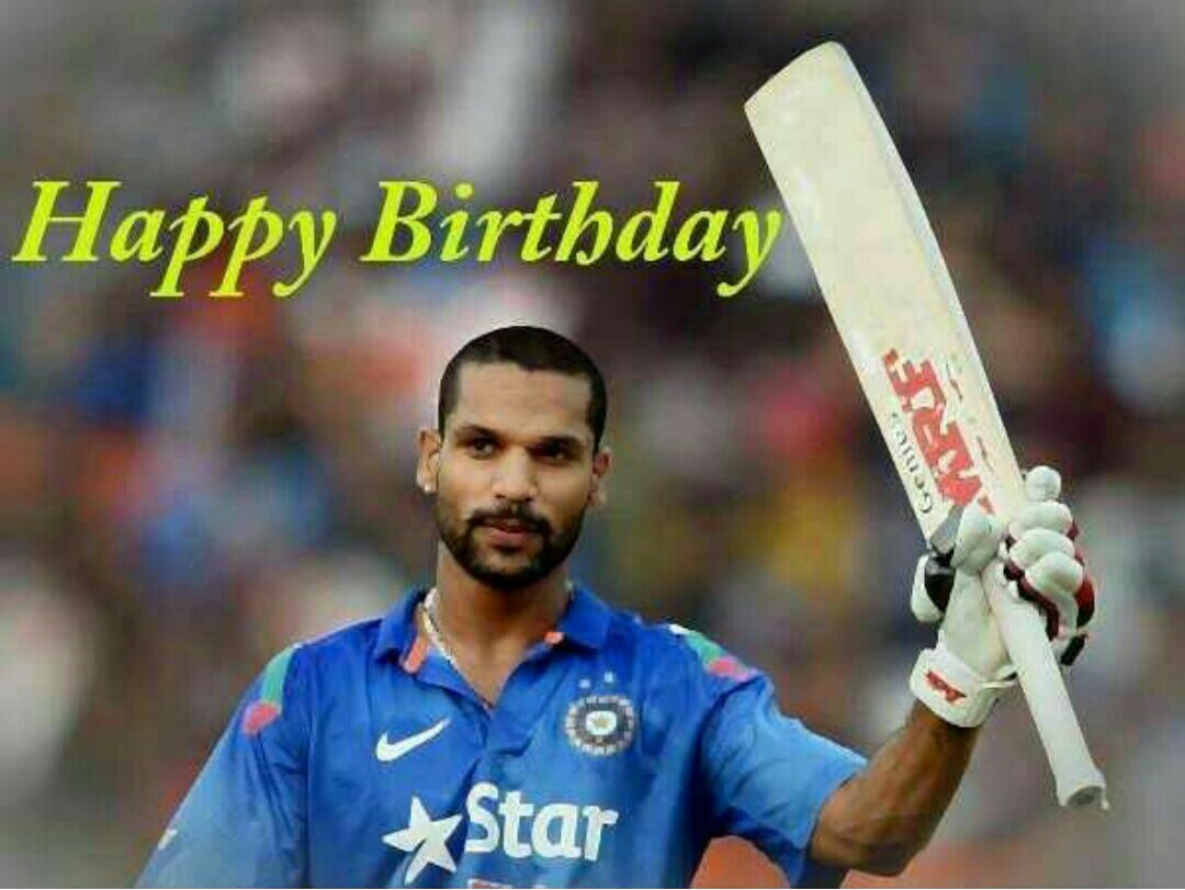 Wish you happy birthday     shikhar Dhawan 