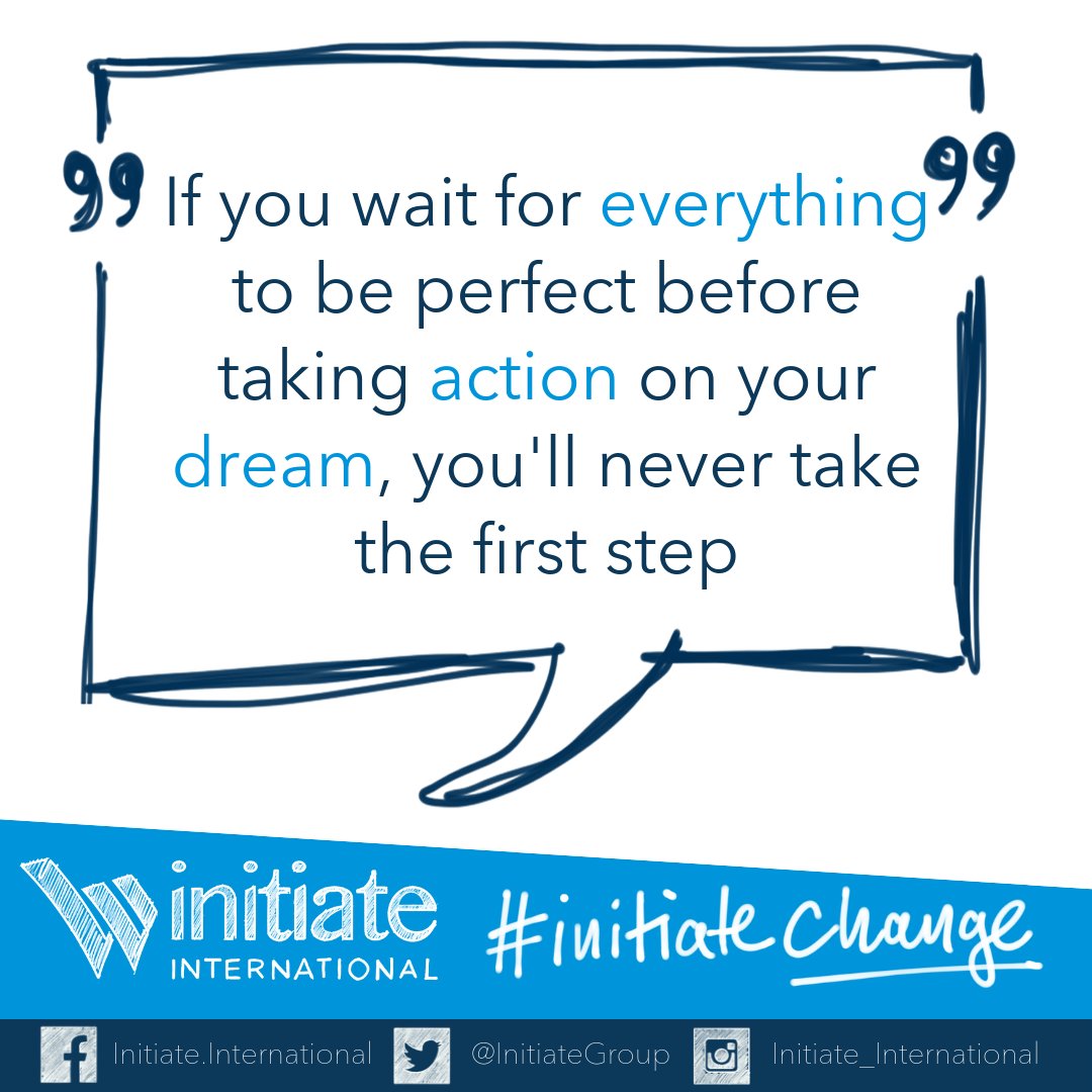 InitiateGroup's tweet photo. #HappyWednesday! There will never be a better time to chase your dream. Take action today! #InitiateChange #BeGreat https://t.co/fXD0rHjXb2