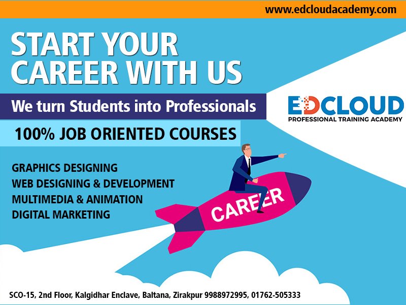 EdcloudAcademy's tweet photo. Start  your career with Edcloud Academy Zirakpur. 100% job oriented courses in  Graphics designing, Web Designing &amp; Development, Multimedia &amp;  Animation, Digital Marketing.For more details of courses ,visit our academy or call us 9988972995, 01762-505333 https://t.co/GozhapTkyf