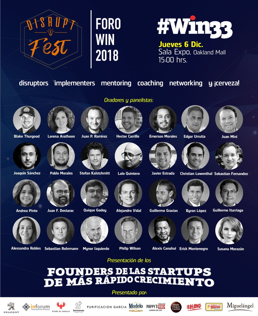 WinGuatemala's tweet photo. Esta semana la ciudad de Guatemala se convertirá en el epicentro centroamericano de innovación, creatividad e inspiración.
500 founders reunidos en Foro Win 2018 | Presentamos a los #Win33 de más crecimiento del año.
#DisruptFest #ForoWin #trainingdaygt https://t.co/EKUAPSErvw