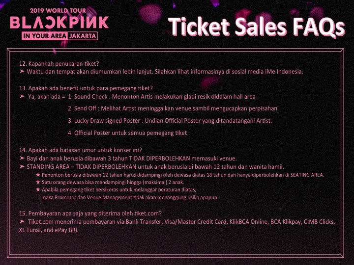 ime_indonesia's tweet photo. BLACKPINK 2019 WORLD TOUR [IN YOUR AREA] JAKARTA | 20 Jan'19 6.30PM | ICE, BSD

Berikut adalah FAQ penjualan tiket~

#BLACKPINK #BLACKPINK2019WORLDTOUR #INYOURAREAJAKARTA #INYOURAREAJKT #iMeID https://t.co/SAUjcJmErM