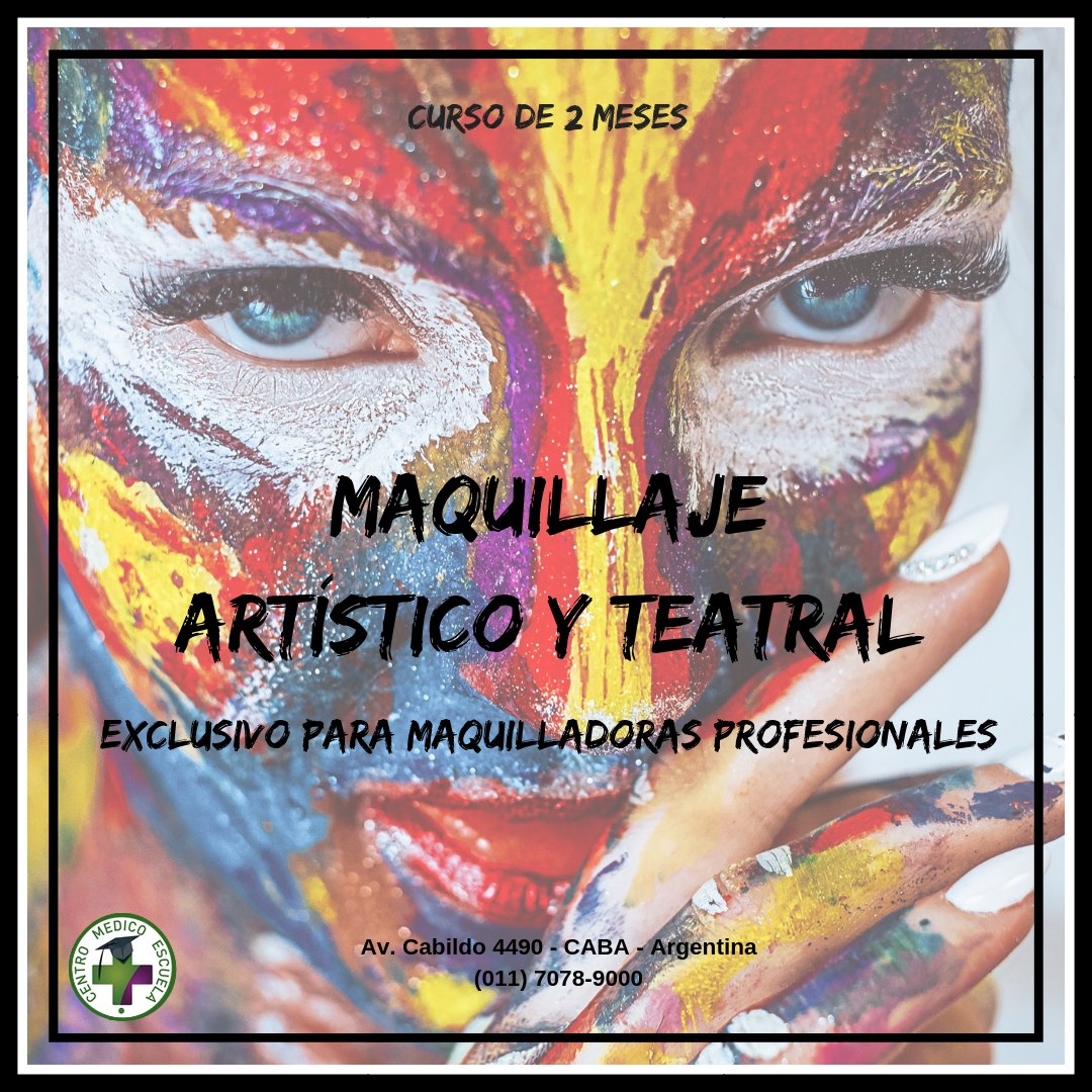 Centro Medico Escuela auf Twitter: „MAQUILLAJE ARTISTICO Y TEATRAL (2 meses) El curso está dirigido a maquilladores sociales interesados en desarrollarse en el maquillaje artístico y la caracterización teatral. Mas info > Centro Medico Escuela auf Twitter: „MAQUILLAJE ARTISTICO Y TEATRAL (2 meses) El curso está dirigido a maquilladores sociales interesados en desarrollarse en el maquillaje artístico y la caracterización teatral. Mas info >