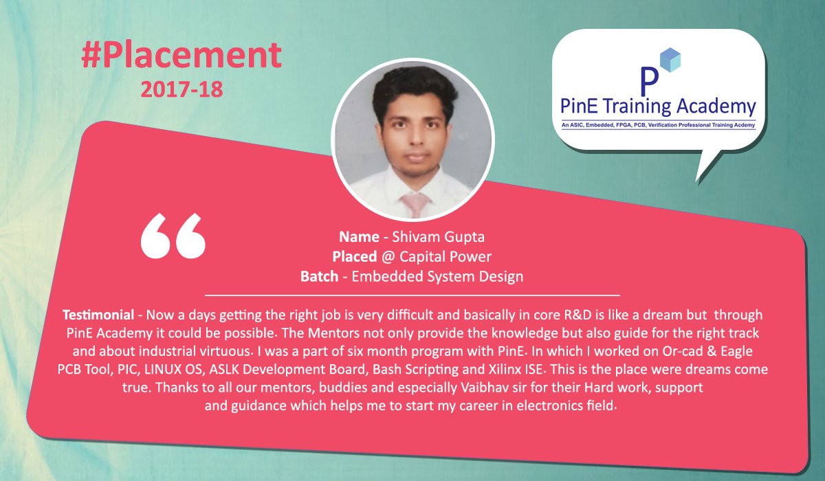 PINE_ACADEMY's tweet image. #Placement2018 #embeddedsystemdesign Congrats Shivam Gupat!! Placed @ Capital Power | Batch – Embedded System Design, Join your VLSI online course on Pine Training Academy! Learn VLSI today: pinetrainingacademy.com/online-training