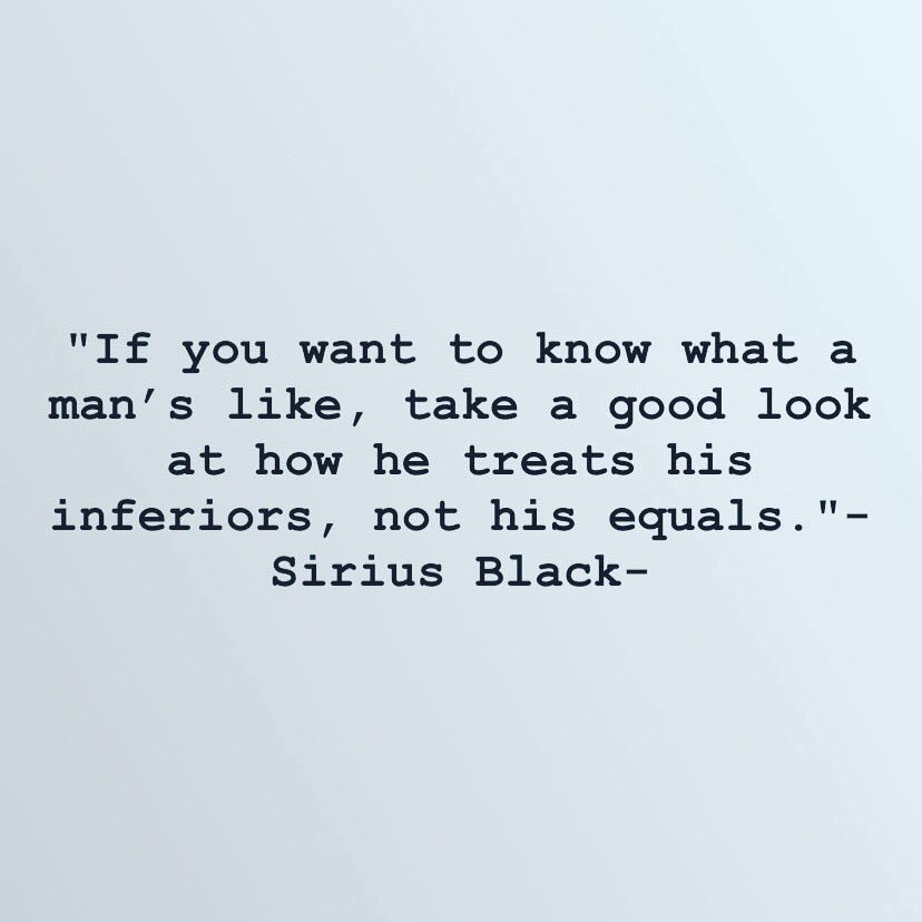 Dane85469916's tweet photo. "If you want to know what a man’s like, take a good look at how he treats his inferiors, not his equals."-Sirius Black- #siriusblack #siriusblackquotes #sriusblackquote #hp #hpquote #hpquotes #hpislife #harrypotter #harrypotterquotes #quote #quotes #quoteoftheday #inspirational https://t.co/BYghb6AfDg