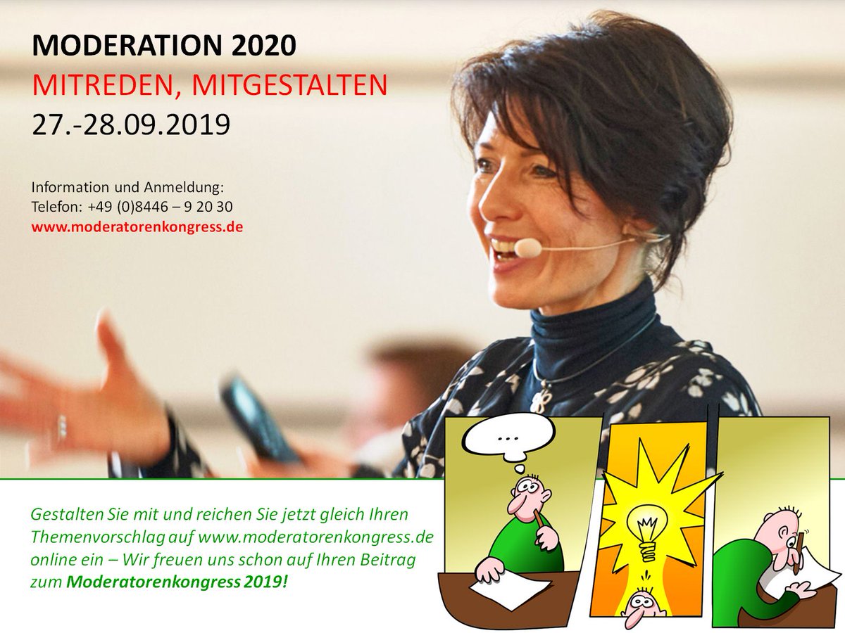 moderatio's tweet photo. Seien Sie live dabei und mitten drin beim Moderatoren-Kongress 2019! Bewerben Sie sich als Speaker, gestalten Sie eine Session oder berichten Sie Erfolgreiches aus Ihrer Praxis als Moderator! Die Bühne gehört Ihnen! Gleich Idee einreichen und dabei sein: https://t.co/a2mBfih6zN https://t.co/bsYJI1Eaig