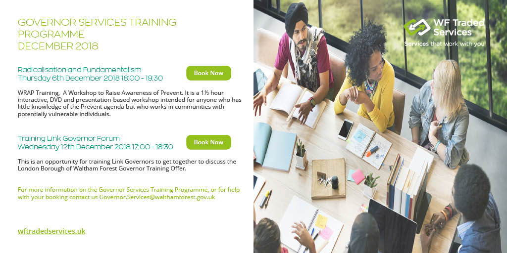 WFTradedService's tweet image. WF Governors training programme for Dec2018. For more info contact the team at governor.services@walthamforest.gov.uk. View more training here ow.ly/4tcZ30mRt1l
