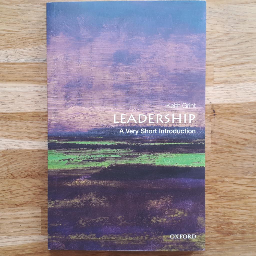 donmumpico's tweet photo. In it's simplest form, leadership is "having followers". Best and shortest book I've read on #leadership in a long time. By Keith Grint @OUPAcademic https://t.co/o3EogCNk5Y