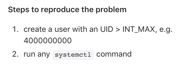 0xdea's tweet image. “unprivileged users with UID &amp;gt; INT_MAX can successfully execute any systemctl command” 😱

github.com/systemd/system…