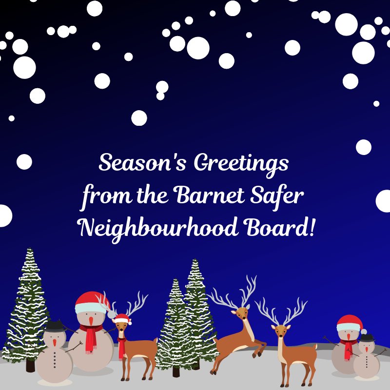 Season's Greetings from the Barnet Safer Neighbourhood Board! We hope you have a wonderful day with your loved ones and enjoy the festive season.

#barnet #holidays