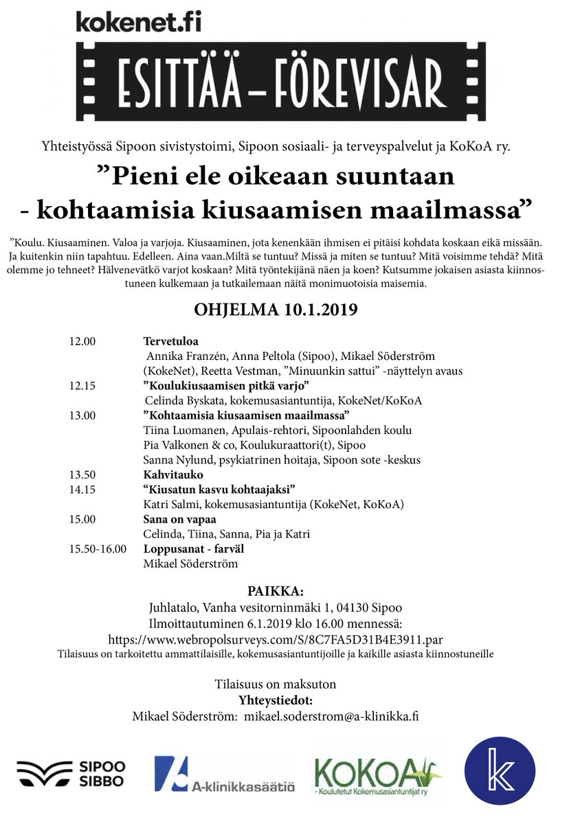 KokeNet's tweet photo. Tervetuloa koulukiusaamista käsittelevään KokeNet esittää tapahtumaan Sipooseen 10.1.2019 klo 12-16. Tapahtumassa kokemusasiantuntijat ja ammattilaiset jakavat kokemuksiaan. Tapahtuma on maksuton. Ilmoittautuminen osoitteessa https://t.co/NIG1s1XVqa https://t.co/js9RWcSA1n