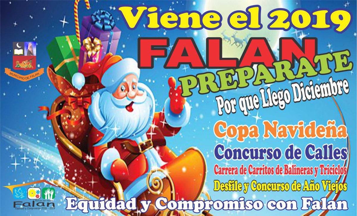 NAVIDAD Y FIN DE AÑO EN FALAN
  Copa navideña
  Concurso de calles
  Carrera de carritos de balineras y triciclos
  Desfile y concurso de años viejos.