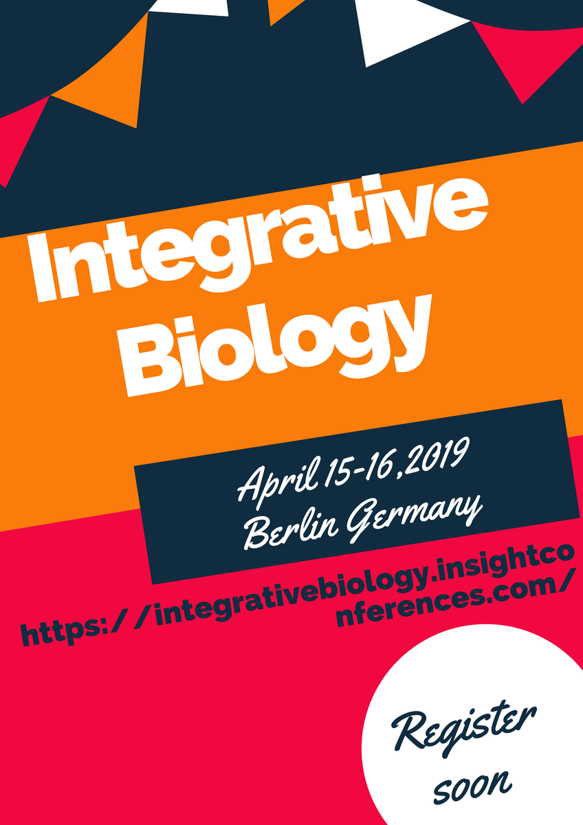 InteBiologyConf's tweet photo. More
Login to : https://t.co/TtPj9jaf7z  
Hurry up! Get registered soon for the @InteBiologyConf 2019 held at Berlin, Germany 
Highlights:#IntegrativeOrganismalBiology
#CellBiology
#MolecularBiology
#SystemsBiology
#Biochemistry
#Genomics #rDNAtechnology
#Cancergenomics https://t.co/gTA56mrayB