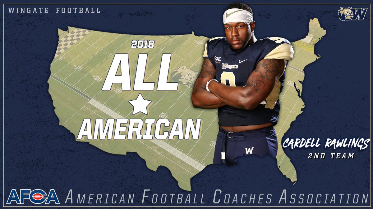 Congrats to @WingateFootball's Cardell Rawlings!! The SAC & Region Defensive Player of the Year has been named an AFCA 2nd Team All-American!!
STORY | http://bit.ly/WUFBafcaRawlings …
#OneDog #WUFB