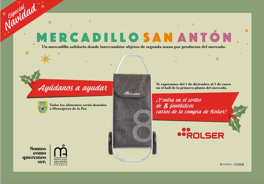 Acércate al Mercadillo de San Anton en Madrid, un mercadillo solidario donde intercambiar objetos de segunda mano por productos del mercado. Y además podrás participar en el sorteo de 5 fantásticos carros #rolser #sorteo #navidad #mercadillo
