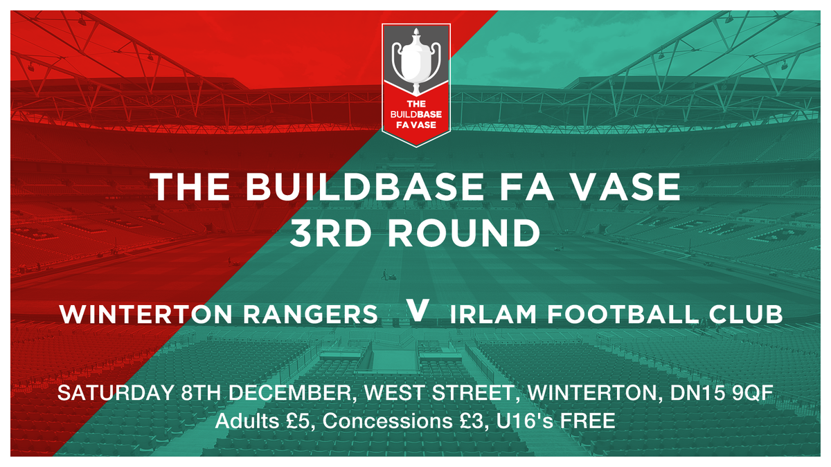 FA Vase | Match day this Saturday at West Street
<a href="/WintertonRFC/">Winterton Rangers FC</a> vs <a href="/IrlamFC/">IRLAM FC (Manchester FA Premier Cup Winners 2025)</a> 
Saturday 8th December - 3pm kick off
Adults £5
Concessions £3
<a href="/AllFAVase/">All FA Vase</a> 3rd Round
Bar &amp; Cafe open from 1pm
wintertonrangers.co.uk