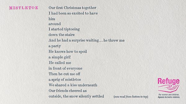 With @mccann_bristol, this Christmas we’re highlighting the hidden nature of domestic abuse. Read this poem one way & it tells a positive story. Read in reverse & uncover a chilling tale of domestic abuse. When your partner turns on you, turn to us - visit refuge.org.uk