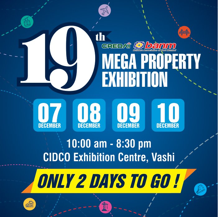 CredaiBanm's tweet photo. ONLY 2 DAYS TO GO !
CREDAI BANM 19th Mega Property Exhibition
7th - 10th Dec 2018 | CIDCO Exhibition Centre | Vashi
#credaibanm
#propertyexpo
#2daystogo https://t.co/Qa3SWcr1uc