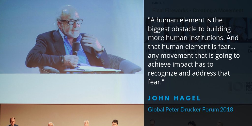 We're recapping the most inspiring quotes from @GDruckerForum's #FinalFireworks Panel #GPDF18 & @jhagel captured why we need to conquer fear with hope and excitement