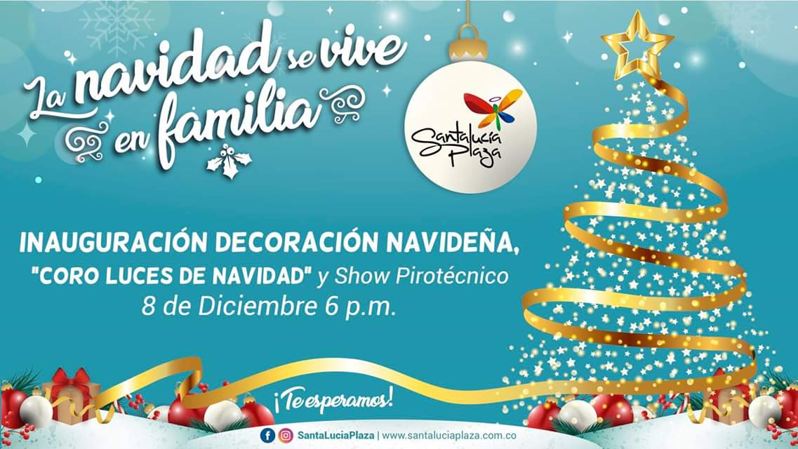 HuilaTv's tweet photo. #InformaciónComercial 
En Neiva la navidad se enciende con el Centro Comercial Santa Lucia Plaza ✨🎄🎇🎁 Te esperamos con toda tu familia el sábado 8 de diciembre, regalos, música y el mejor ambiente navideño.
#Navidad #Huila #Neiva #HuilaTv https://t.co/o7DetoEk4Q