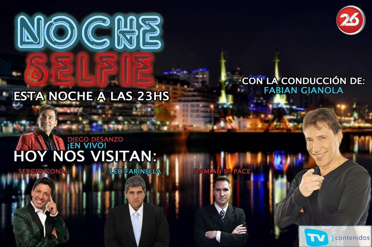 Hoy no te pierdas #nocheselfie a las 23hs por <a href="/canal26noticias/">CANAL 26</a> que tenemos un programon!! <a href="/sergiogonal/">Sergio Gonal</a> <a href="/leofarinella/">leofarinella</a> <a href="/damiandipace/">damian </a>