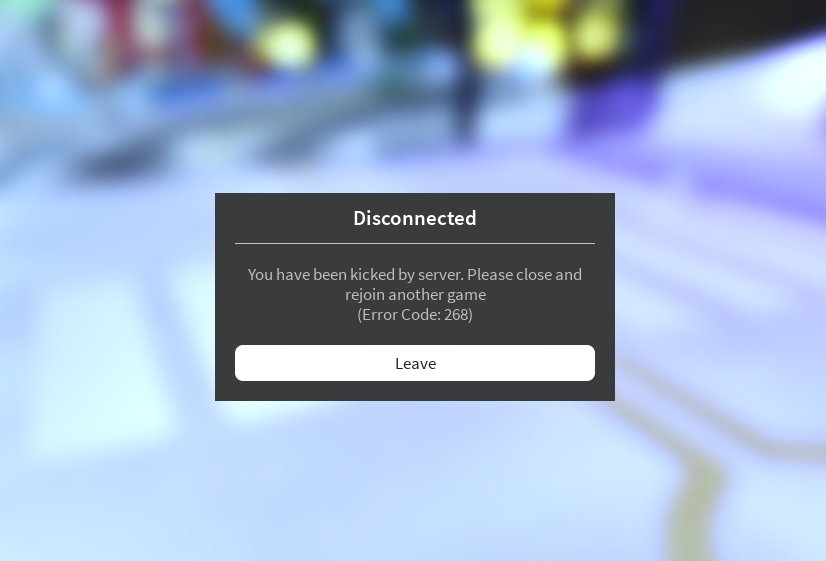 You were kicked roblox. КИК С сервера РОБЛОКС. Error code 268. Ошибка 268 в РОБЛОКС. Ошибка сервера РОБЛОКС.