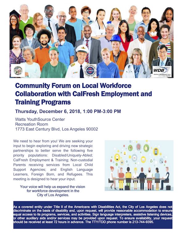 LAEWDD's tweet photo. We need to hear from you! Your voice helps us expand the vision for workforce development @LACity
Community Forum on Local Workforce Collaboration w CalFresh Emplt & Training Programs
Dec 6, 1PM-3PM
#LAEWDD Watts YouthSourceCenter
Meeting is designed to hear your input
@LACityWDB https://t.co/eQDG9WwA40