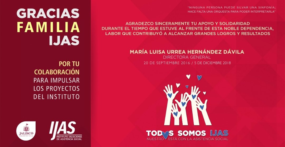 Los logros y buenos resultados del <a href="/IJASJalisco/">IJAS</a> no hubieran sido posible sin la colaboración de dependencias públicas, universidades, empresas, asociaciones y bienhechores que impulsaron los proyectos del Instituto. Me voy muy contenta y agradecida por eso.

¡Gracias a todos!