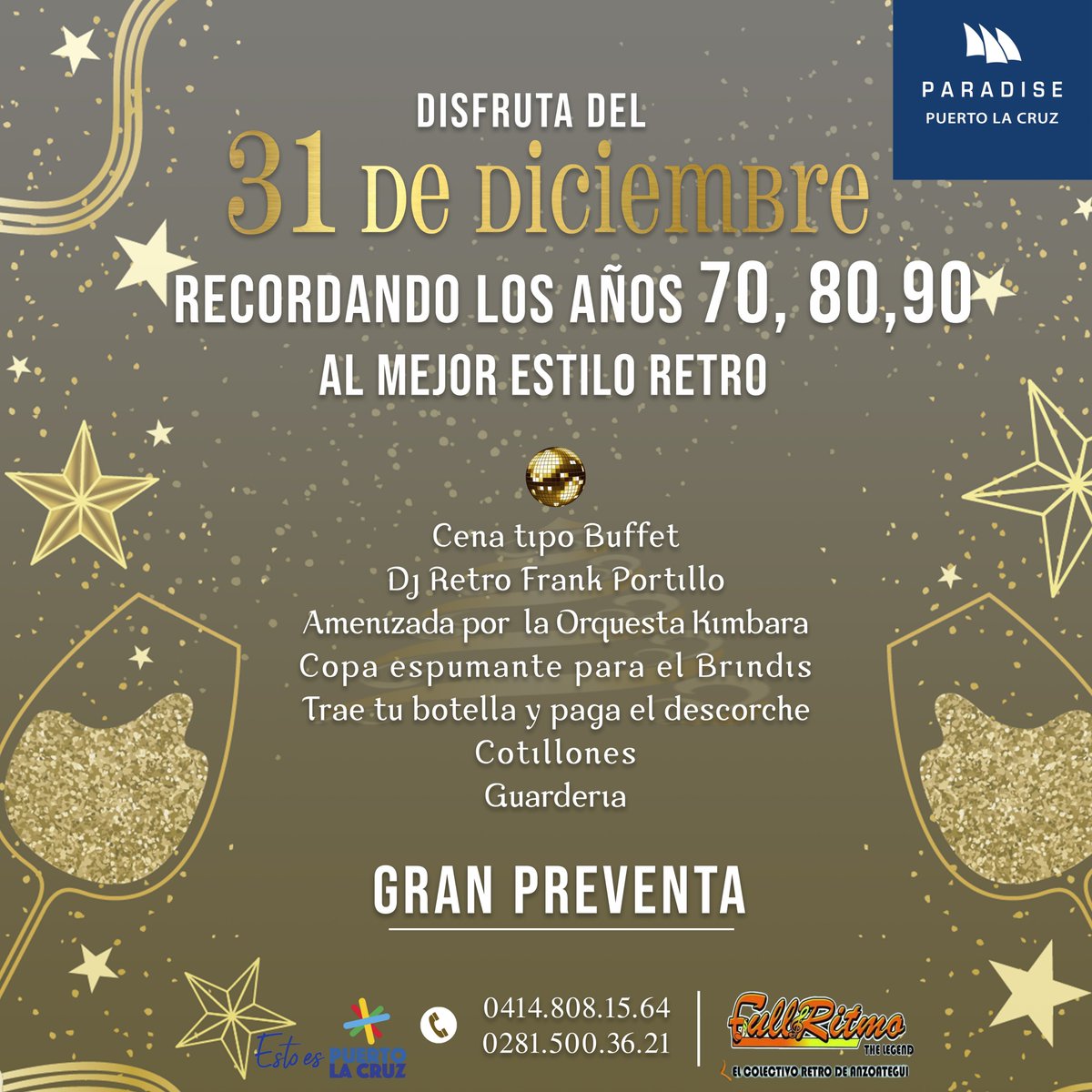 Aprovecha esta preventa que hemos preparado para ti.
Ven y cierra este año al mejor estilo "Estilo Paradise" 
¿Qué esperas para reservar tu cupo?

Para mayor informacion comunicarse a nuestro correo:
Reservasparadiseplc@gmail.com
0414.808.15.64
0281.500.36.21