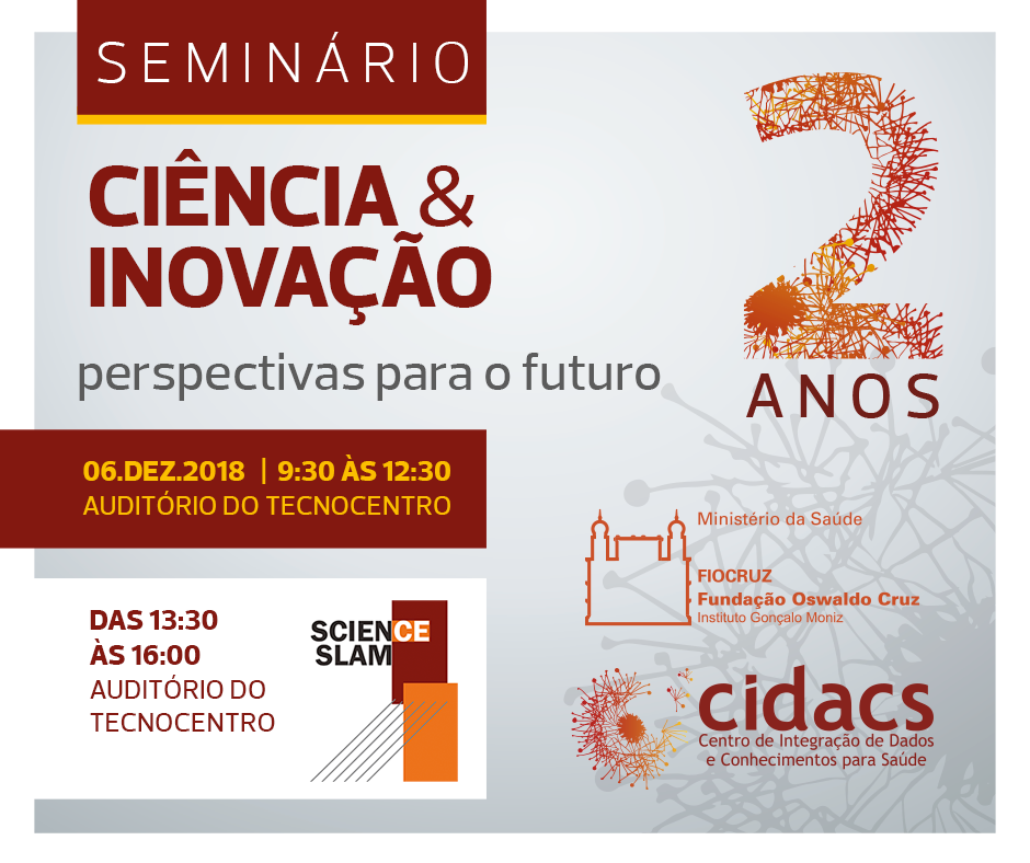 É AMANHÃ!!! Essa empolgação é porque nesta quinta-feira, dia 6, o Cidacs comemora dois anos de inauguração. Para marcar esta data haverá um seminário e um festival de ciência, com direito a troféu, cientista fazendo arte e tudo mais. Leia mais em: bit.ly/DoisAnos_