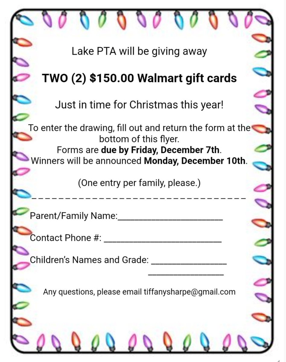 LakeElemPTA's tweet photo. Lake PTA is giving away 2 $150 Walmart gift card to 2 Lake families for the Holidays!! Don't forget to turn in your entry form by Friday!! https://t.co/TN7aWFt5Zy