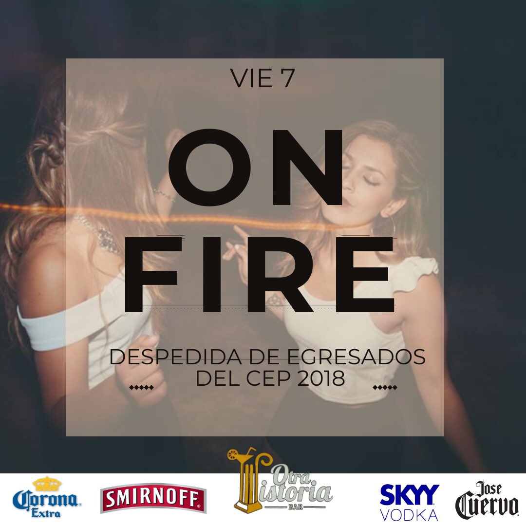 Otra_Historia1's tweet photo. ➡️VIERNES⬅️
🔥🔥NOCHE ON FIRE🔥 🔥
✅DESPEDIDA DE LOS EGRESADOS DEL CEP ✅ https://t.co/jJkU4Ohh0Q