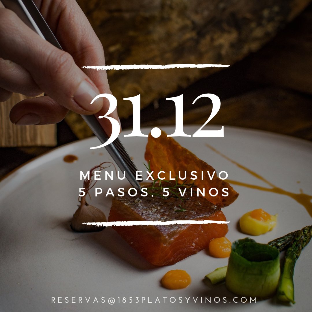 1853Ok's tweet photo. Que mejor idea que empezar el año entre Platos y Vinos? Te esperamos el 31 diciembre con un increíble Menú de 5 Pasos  + 5 Vinos tremendos. 💪 https://t.co/LG4PCY1MTD