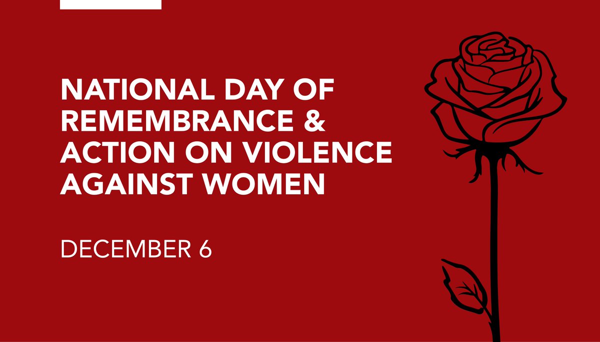The hatred from Dec. 6, 1989, when 14 were murdered at l'École Polytechnique because they were women, must be the engine of action. Remember them today on the National Day of Remembrance and Action on Violence Against Women #NDRAVAW