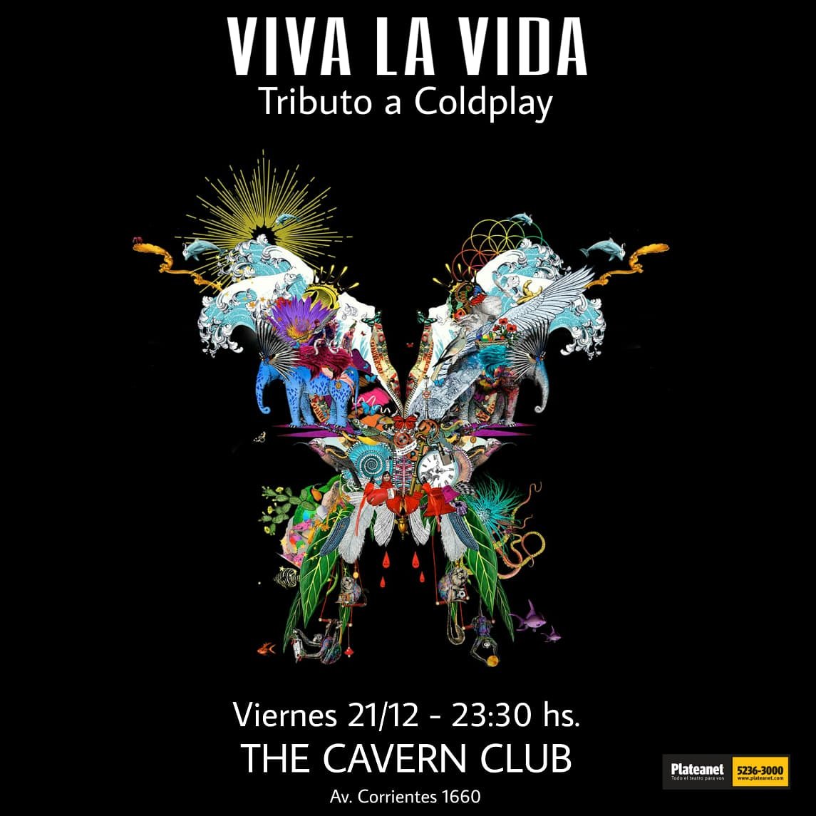 vlvcoldplay's tweet photo. ATENCION!: ULTIMO SHOW DEL 2018 ❗
.
VIVA LA VIDA - TRIBUTO A COLDPLAY
.
VIERNES 21/12 - 23,50 HS
.
THE CAVERN CLUB BS AS
Av. Corrientes 1660
.
Entradas en venta con tarjetas en https://t.co/7qVPexqKIi o llamando al 5236-3000 🎟️💳
.
.
.
.
#vivalavida #tributoacoldplay #Coldplay https://t.co/U6gtHUaiPD