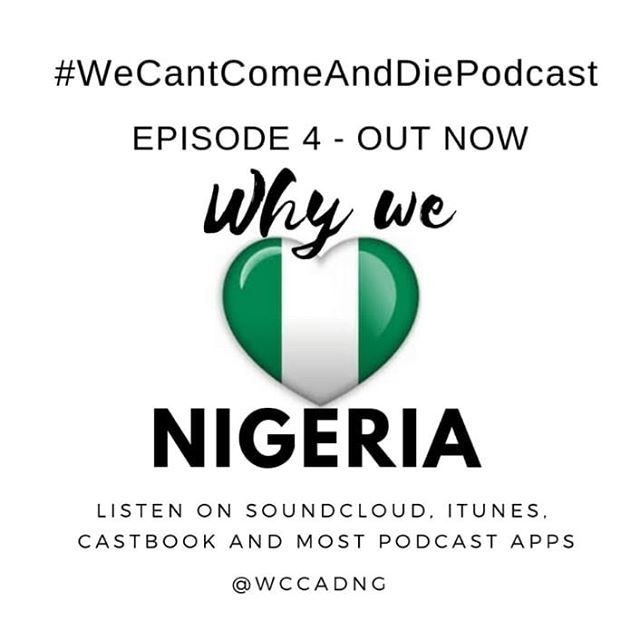 #WeCantComeAndDiePodcast

Episode 4 OUT NOW

#ComingToNigeria: #Why #We #Love #Nigeria

#Listen on #iTunes #Castbox #SoundCloud

#WCCADNG

#Lagos #Nigerian #Africa #African #London #London2Lagos #BlackBritish #BritishNigerian #LivingOurBestLive #LiveYour… ift.tt/2BTdqs0