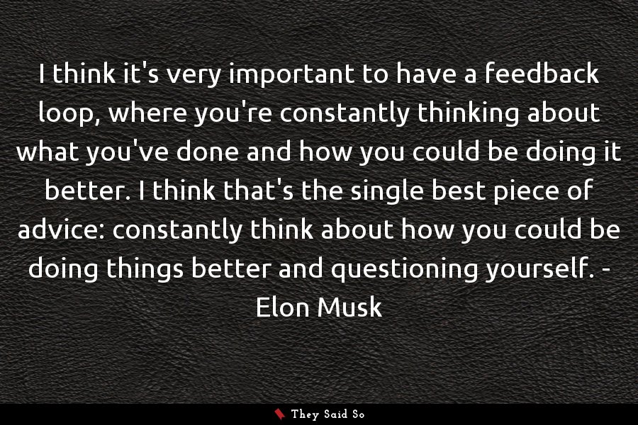 theysaidso's tweet photo. A quote by Elon Musk #theysaidso #quotes https://t.co/1OsZK3zS51