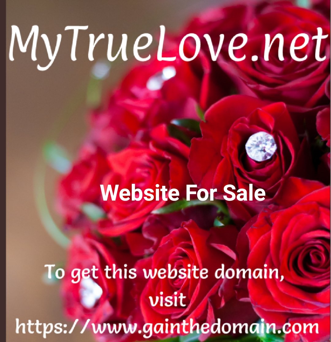 websitedomains1's tweet photo. MyTrueLove is truly a #lovely #domain available at https://t.co/f59rirZhOJ - #Blogging #Love #Lovers #rose #weddings #engagement #Engage2018 #entrepreneur #truelove @feelings908 @RomanceTVMovies @romancewriters #webdev #dream #Kisses #red https://t.co/l2sOH3Tv2q