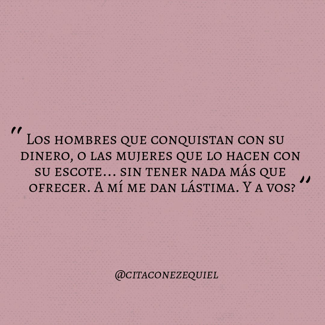 citaconezequiel's tweet photo. Todos los días escucho o veo este tipo de historias. El que te quiere seducir con su dinero, o su carro, o una vida repleta de lujos. O la que te refriega el escote en la cara, sabiendo que te deja mareado. Pero al final solo te dan cosas efímeras. https://t.co/05ANRIzhVh