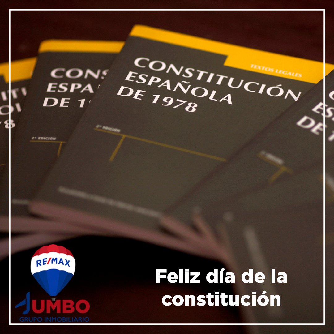 Feliz día de la Constitución les desea #RemaxJumbo