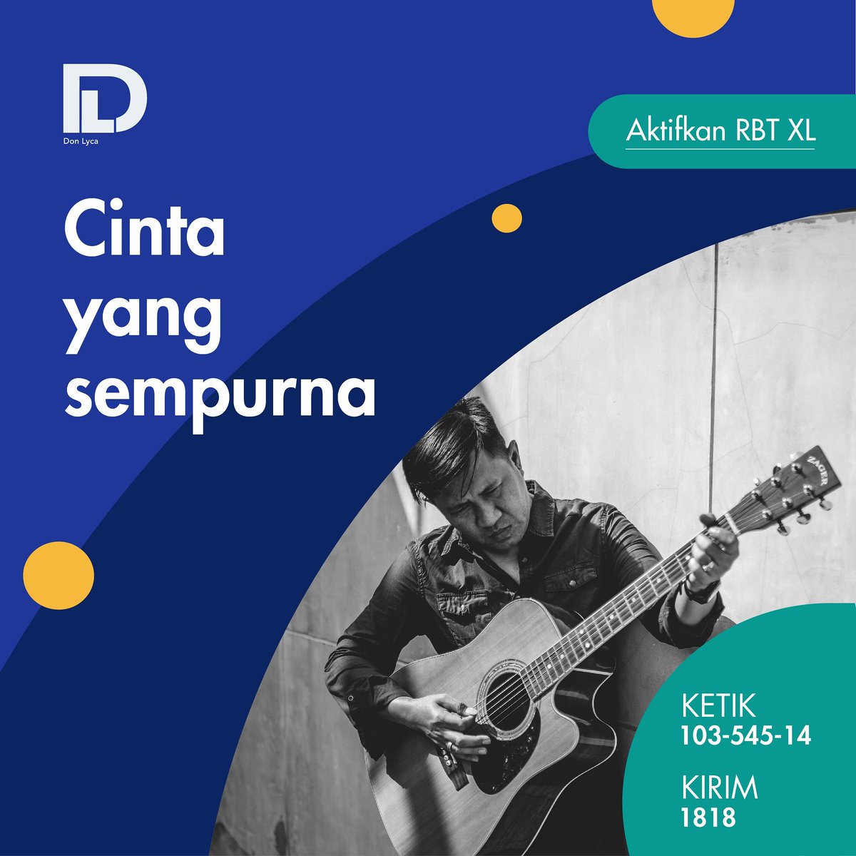 DonlycaOfficial's tweet photo. Halo teman- teman sekarang untuk kamu pengguna kartu XL sudah bisa mengaktifkan RBT dari Musisi Indonesia, DonLyca - Cinta Yang Sempurna sebagai Nada Sambung Pribadi di smartphone kamu. Kamu cukup Ketik 103-545-14 kirim ke 1818.

#DonlycaOfficial #CintaYangSempurna https://t.co/4Y6ZWbjsFf