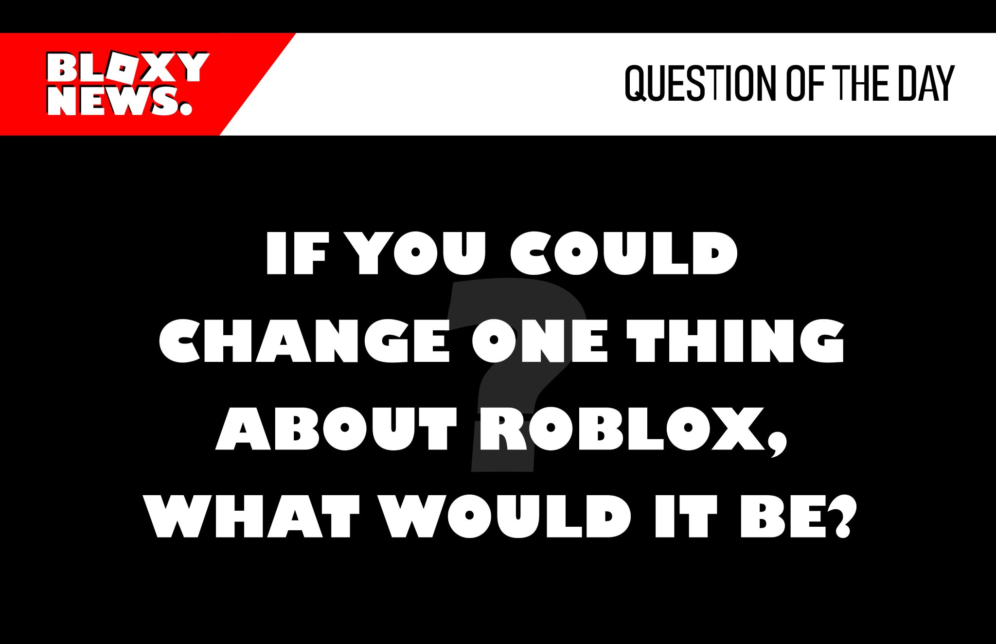 Bloxy News On Twitter Bloxynews Question Of The Day Totally Didn T Forget - bloxy news on twitter bloxynews roblox is removing