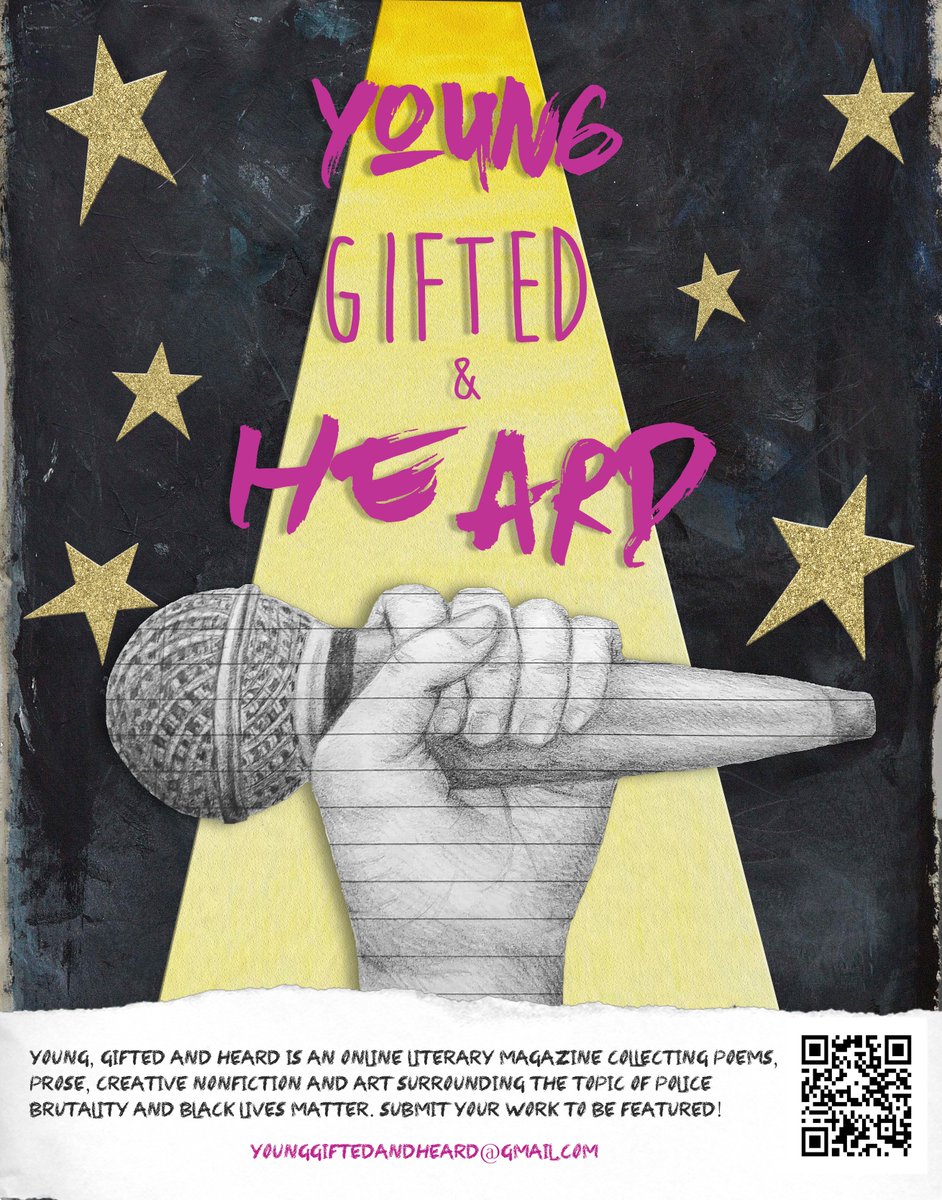 Raise your voice against police brutality! Submit creative nonfiction, prose, poetry and art to our email or by using the hashtag #ygh to be featured in our anonymous online literary journal. younggiftedandheard.home.blog