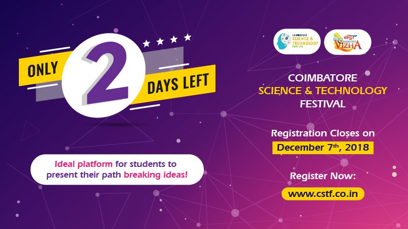 CSTFEvent's tweet image. Only 2 Days Left for Registration!

Interactive Exhibits &amp;amp; Working Models By Passionate Students.

Register, Participate &amp;amp; Win The Prize!

cstf.co.in/registration/

#CSTF #CelebrateCoimbatore #SchoolPavilion #CollegePavilion #IndustryPavilion #ExperienceZone