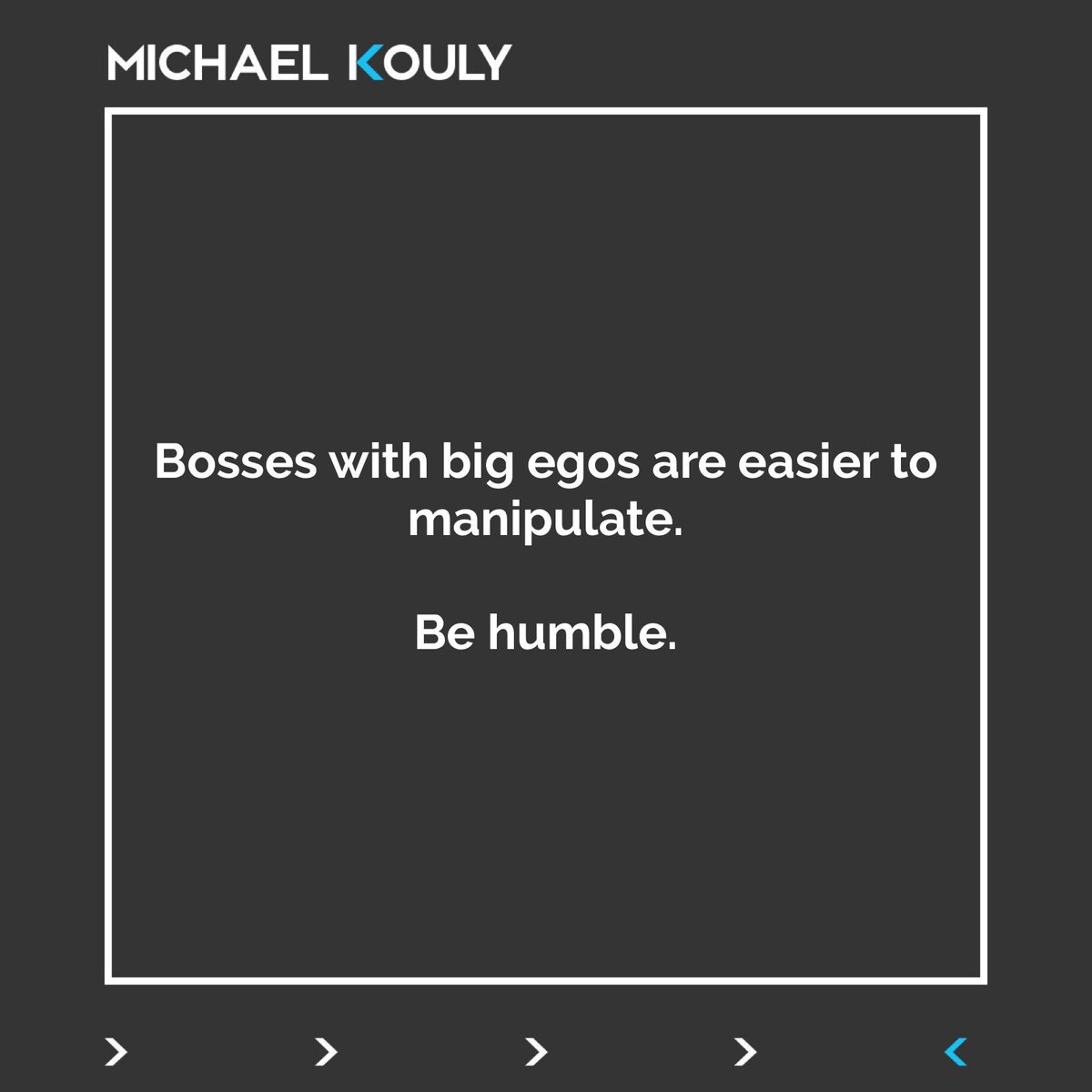 KoulyMichael's tweet photo. To read more, see Michael Kouly books on amazon or Visit:  https://t.co/PwiwPUBN0q
.
#michaelkouly #quote #leadership #purpose  #strategy #authority #boss #happiness #book #findingyourhummus #enemies #wideopen #beyondstrategy #mute #peace #forgethappiness https://t.co/0WJKKamRTn