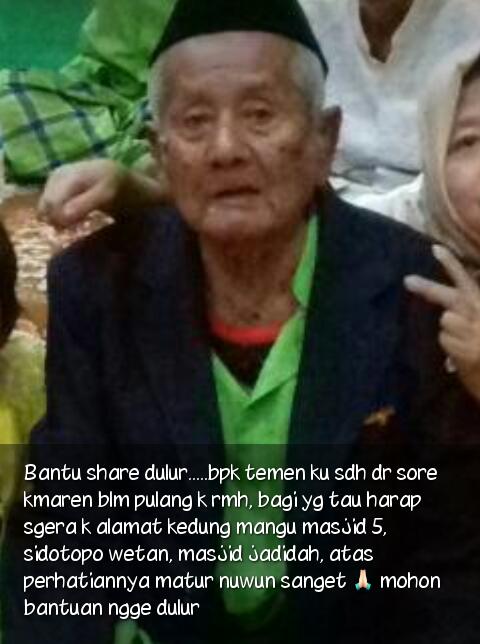 rizamsyafiq's tweet photo. Mohon info jika menemukan bapaknya teman saya  brnama Bpk Ilman silahkan hubungi (Endang +6287851220551) sejak kemarin sore mengilang. Tadi ada info atau berita dari pendengar @e100ss kalo beliaunya ada di sekitar Pakuwon. Terima ksh atas perhatiannya Cc: @Commandsurabaya https://t.co/vpWwwa0ZOo