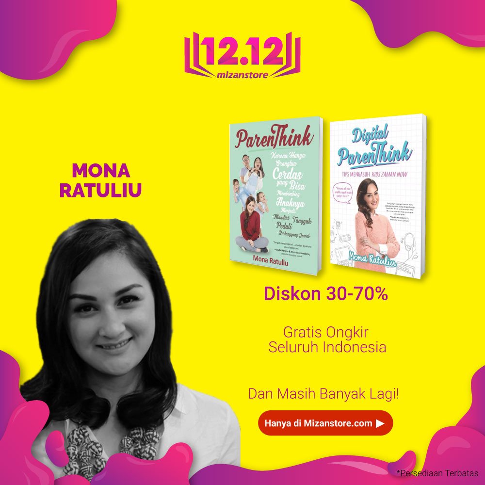 NouraPublishing's tweet photo. Bingung dan stres dalam mengasuh anak? Jangan! Mona Ratuliu telah membuat solusinya dalam dua buku ini. Ayo siapkan diri Ayah-Bunda dalam menyongsong Hari Belanja Online Nasional. @Mizanstore 12.12.

 #Harbolnas #ParenThink #DigitalParenThink #MonaRatuliu https://t.co/SWT0r2MO1A