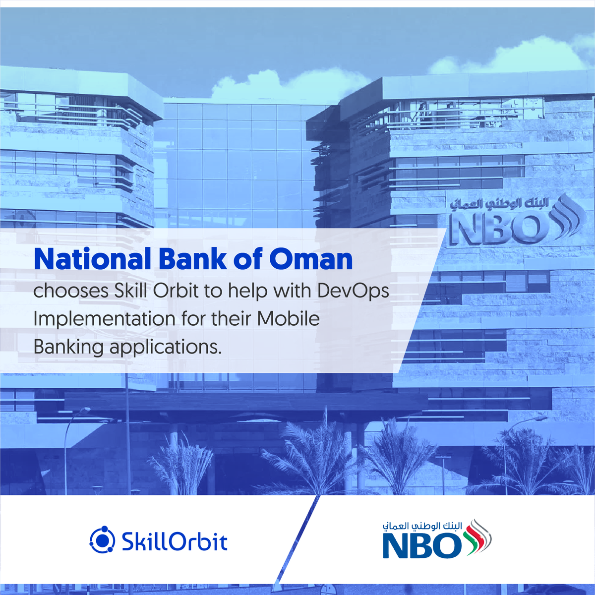 SkillOrbit's tweet photo. Skill Orbit is proud to partner with National Bank of Oman for the #DevOps implementation of their Mobile Banking applications.
#MajorWin #DevOps #TestAutomation #MobileBanking #Fintech https://t.co/U2mr54h2UZ